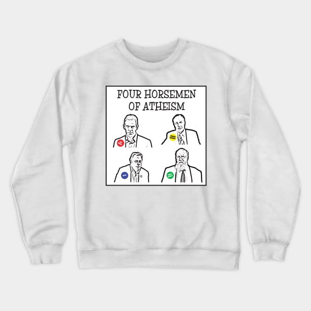 Four horsemen of atheism Crewneck Sweatshirt by DJVYEATES